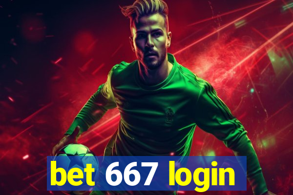 bet 667 login